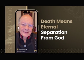 Death Means Eternal Separation From God
