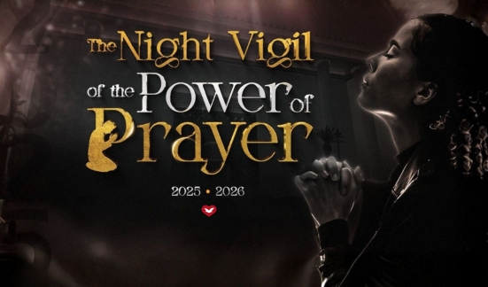 Night Vigil of the Power of Prayer