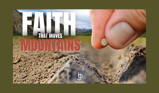 Faith That Moves Mountains
