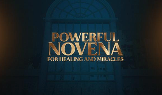 Powerful Novena For Healing and Miracles