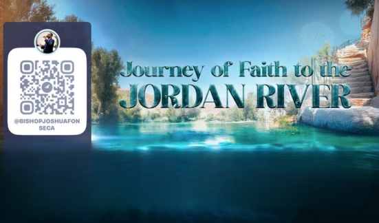 November 12th: Journey of Faith to the Jordan River