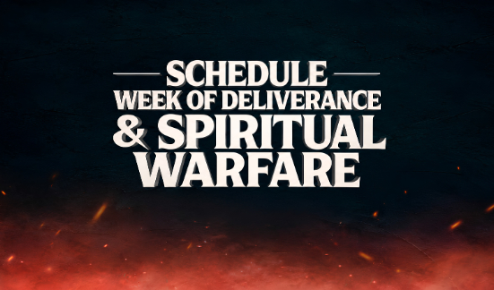 Seven Days of Faith: The Universal Church Begins Week of Deliverance & Spiritual Warfare