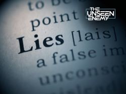 The Lies of the Enemy