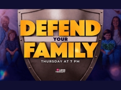 Defend Your Family: Fighting for What Really Matters