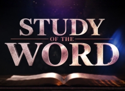 Study of the Word: Teachings From God