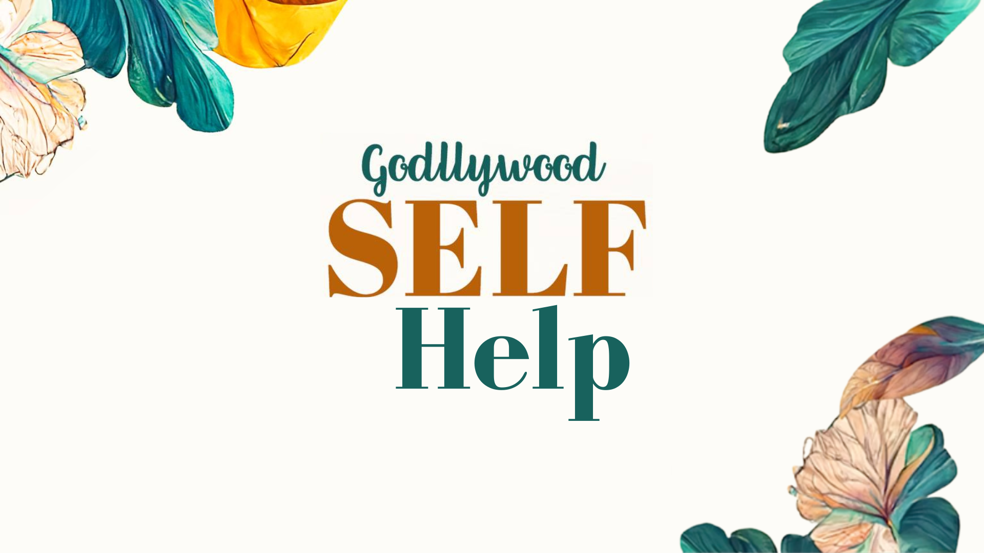 Godllywood Self-care