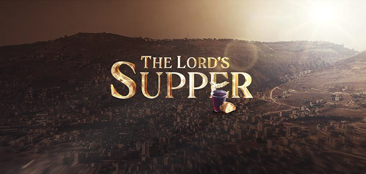 God First: The Lord's Supper