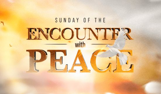 Sunday of the Encounter With Peace