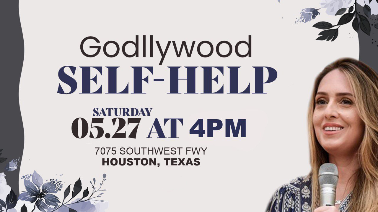 Godllywood Self-Help May 27th