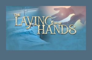 The Laying on of the Hands