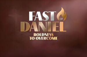 Boldness to Overcome—Fast of Daniel—Day 16