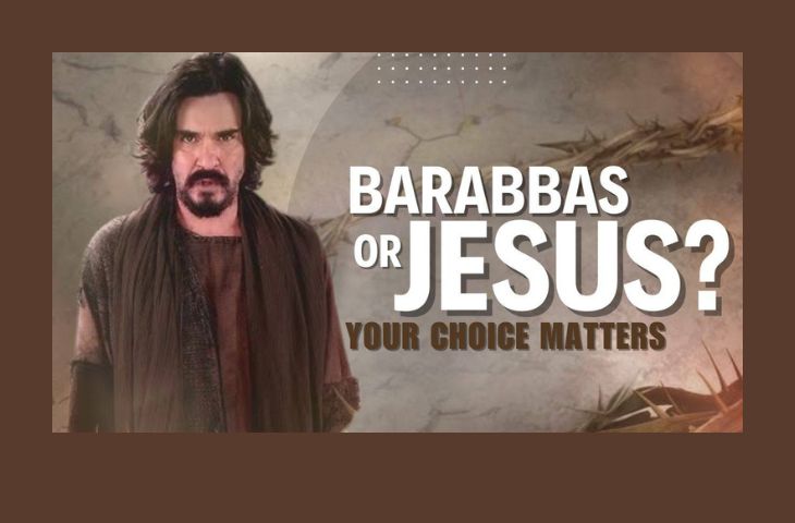 Barabbas or Jesus?