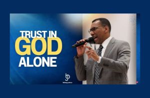 Trust in God Alone