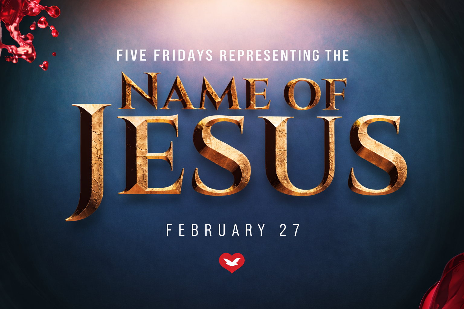 5 Fridays of Victory: The Cryout for Your Family at the Foot of the Cross