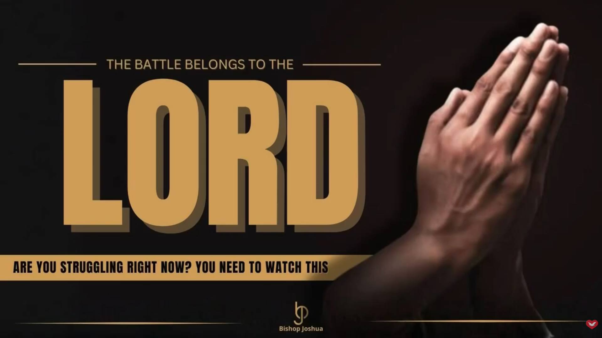 The Battle Belongs to the Lord