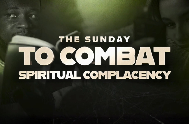 The Sunday to Combat Spiritual Complacency