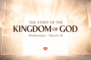 Do You Know What the Kingdom of God Is?
