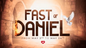 How to Participate in the Fast of Daniel: A 21-Day Journey of Sanctification