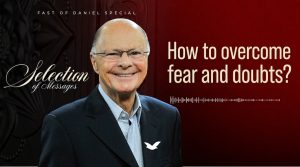 Fast of Daniel: Day 1 Message From Bishop Macedo