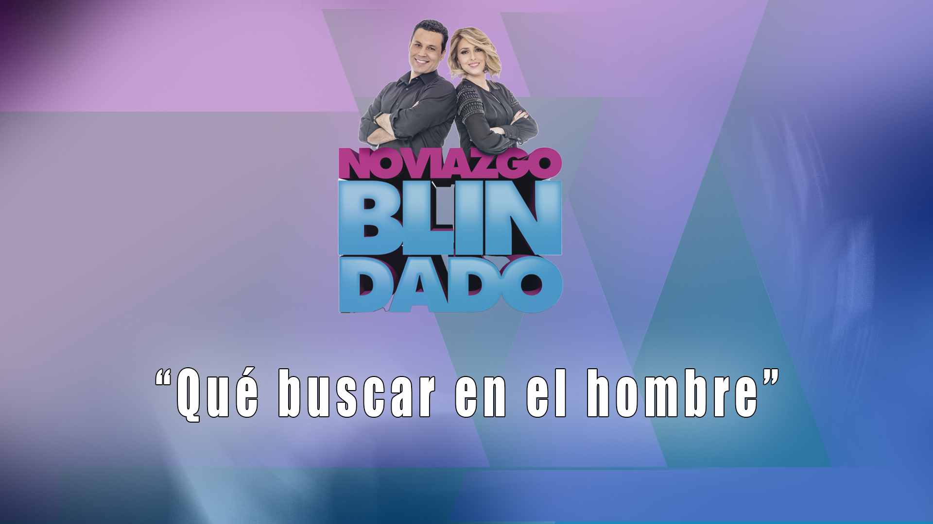 Qué buscar en un hombre