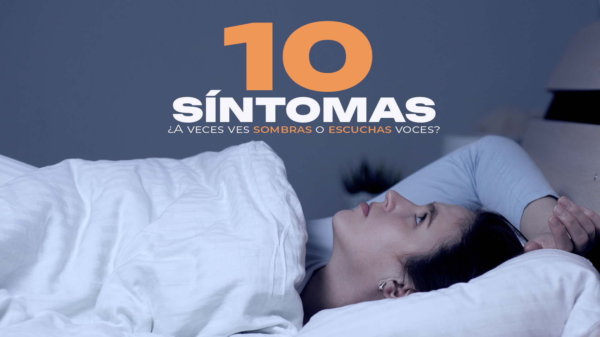 ¿A veces ves sombras o escuchas voces?