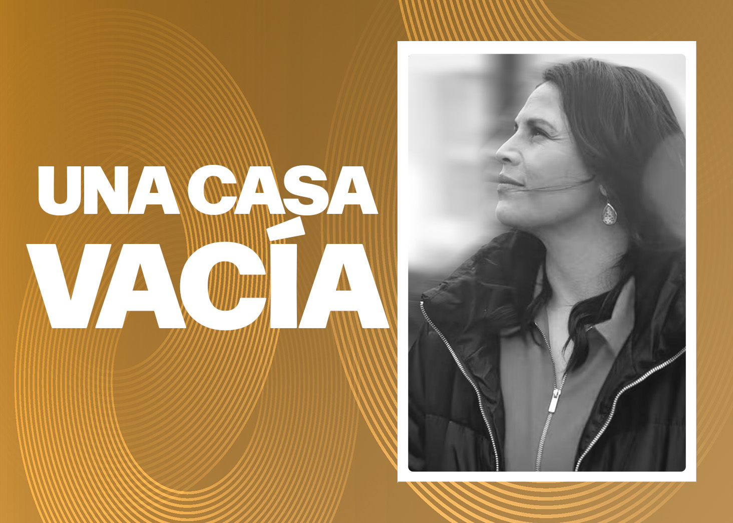 Una casa Vac&iacute;a