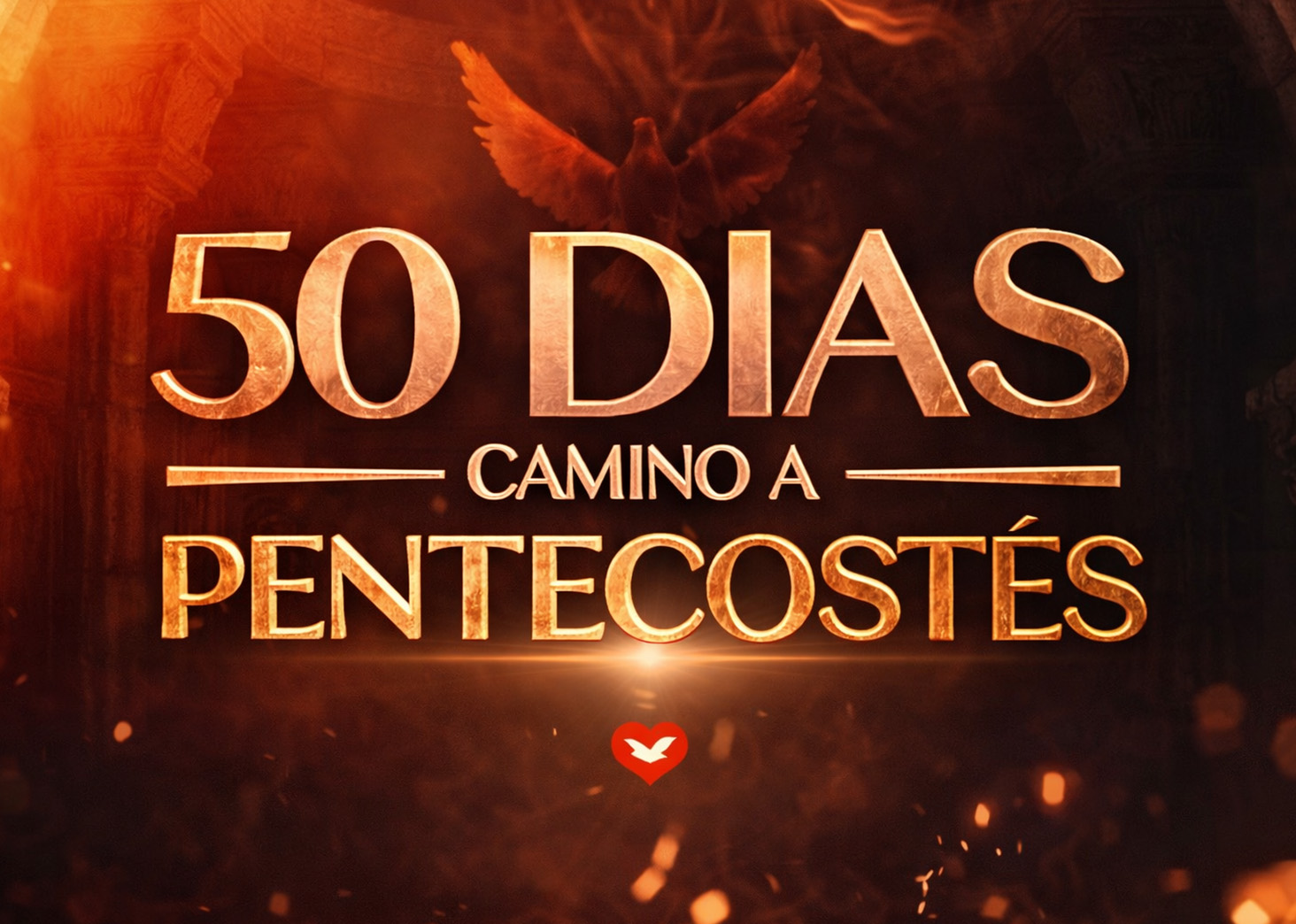 50 D&iacute;as: Camino a Pentecost&eacute;s