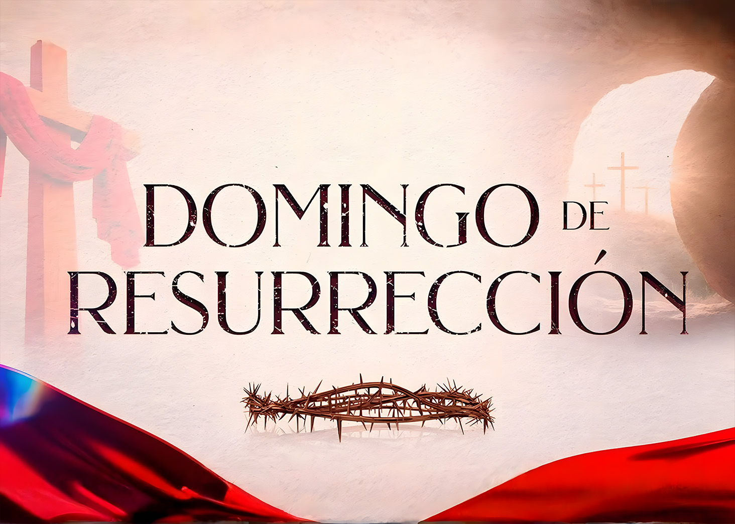 Domingo de Resurrecci&oacute;n 2026