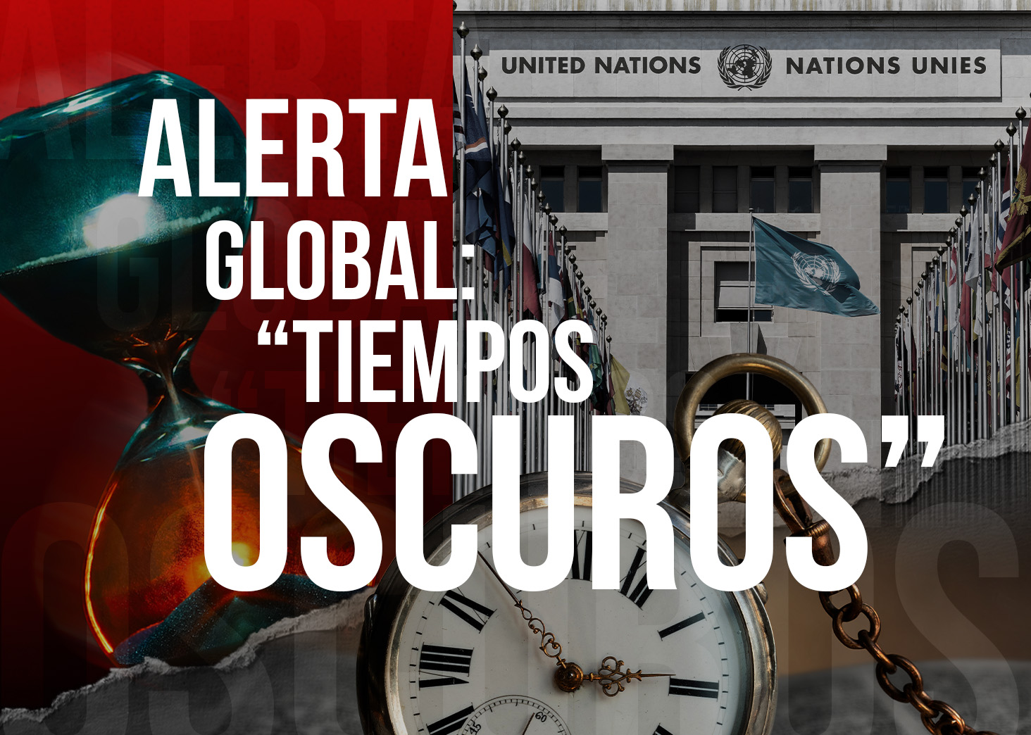 Alerta global: &ldquo;tiempos oscuros&rdquo;
