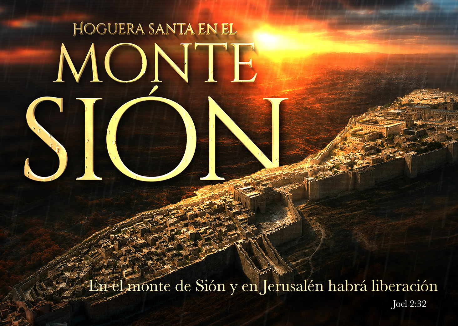 La Hoguera Santa en el Monte Si&oacute;n