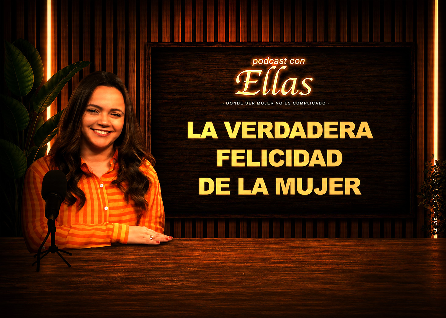 La Verdadera Felicidad de La Mujer