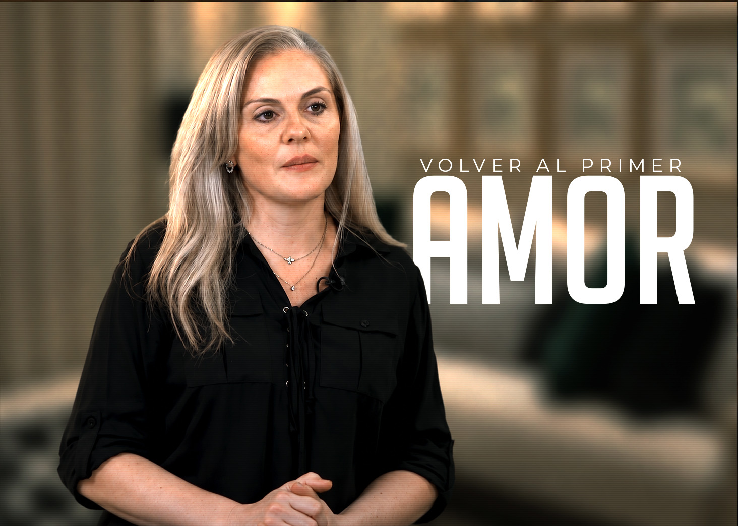 Volver al primer amor