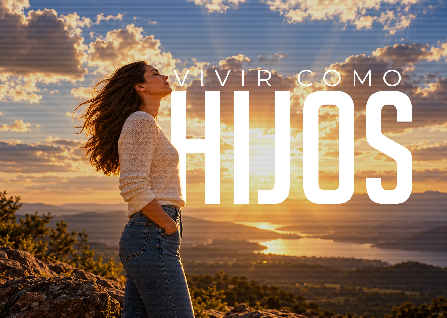 Vivir como hijos