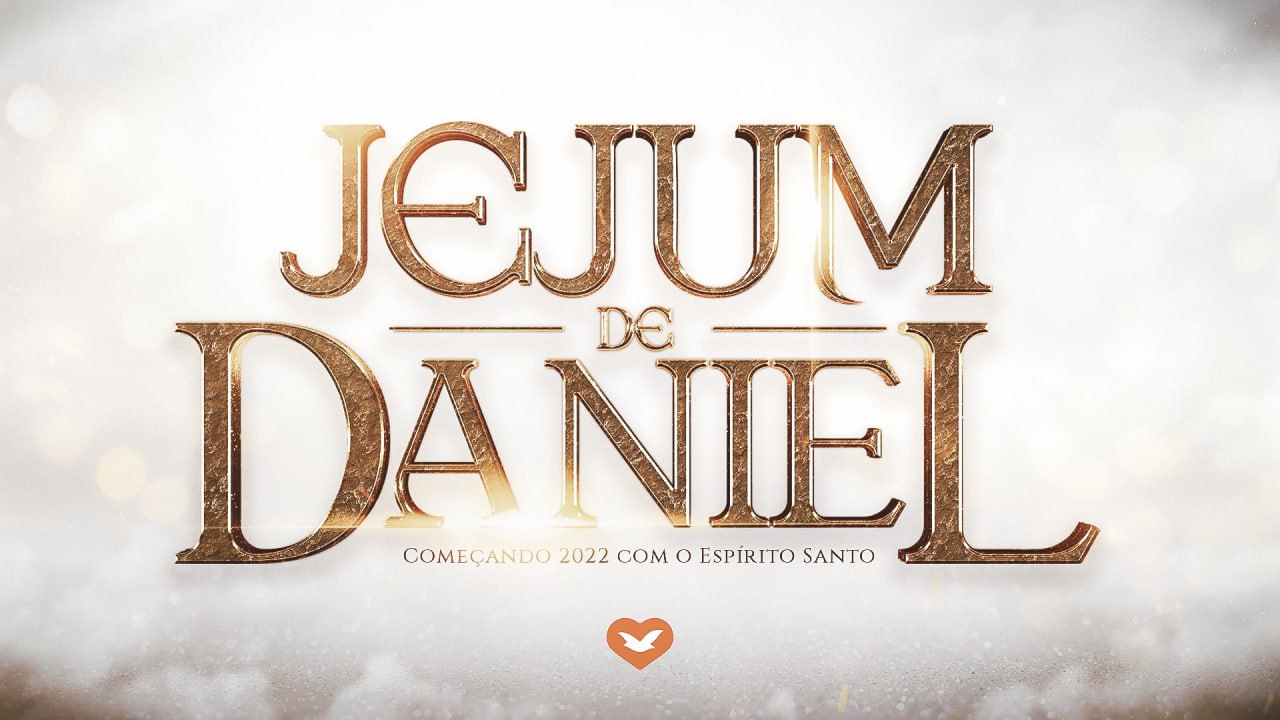 Prepare-se: Jejum de Daniel para começar 2022 com o Espírito Santo