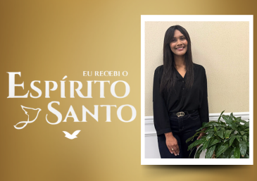 &ldquo;O Esp&iacute;rito Santo realmente transformou minha vida de dentro para fora.&rdquo;